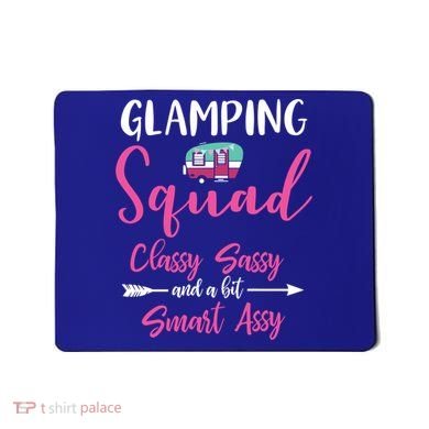 Glamping Squad Funny Matching Family Camping Trip Gift Mousepad