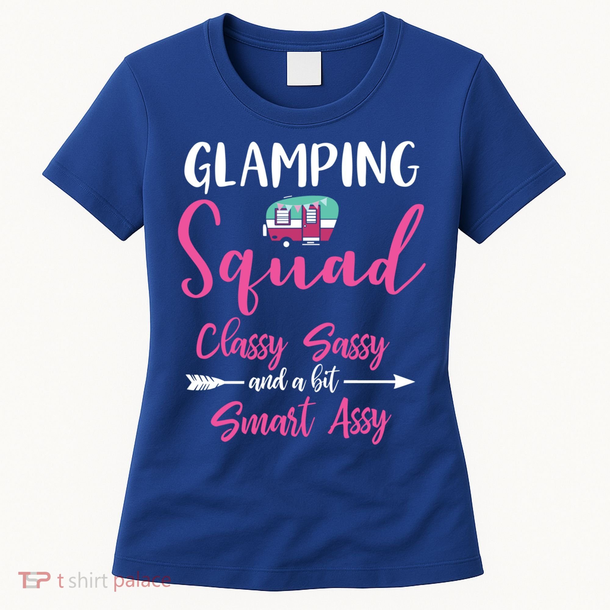 Glamping Squad Funny Matching Family Camping Trip Gift Women's T-Shirt