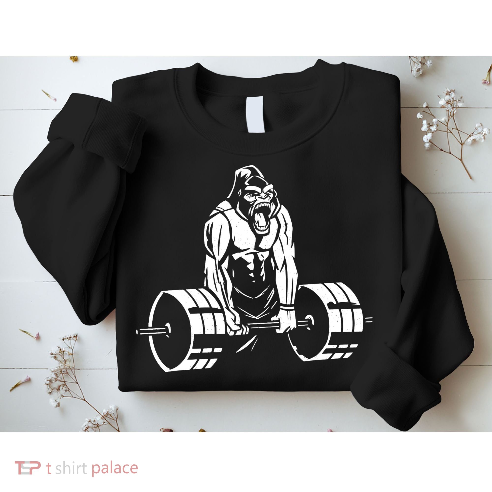 Gorilla Strength – Funny Gym Bodybuilding Weightlifting Sweatshirt