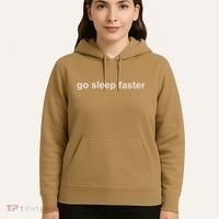 Go Sleep Faster Hoodie thumb 5
