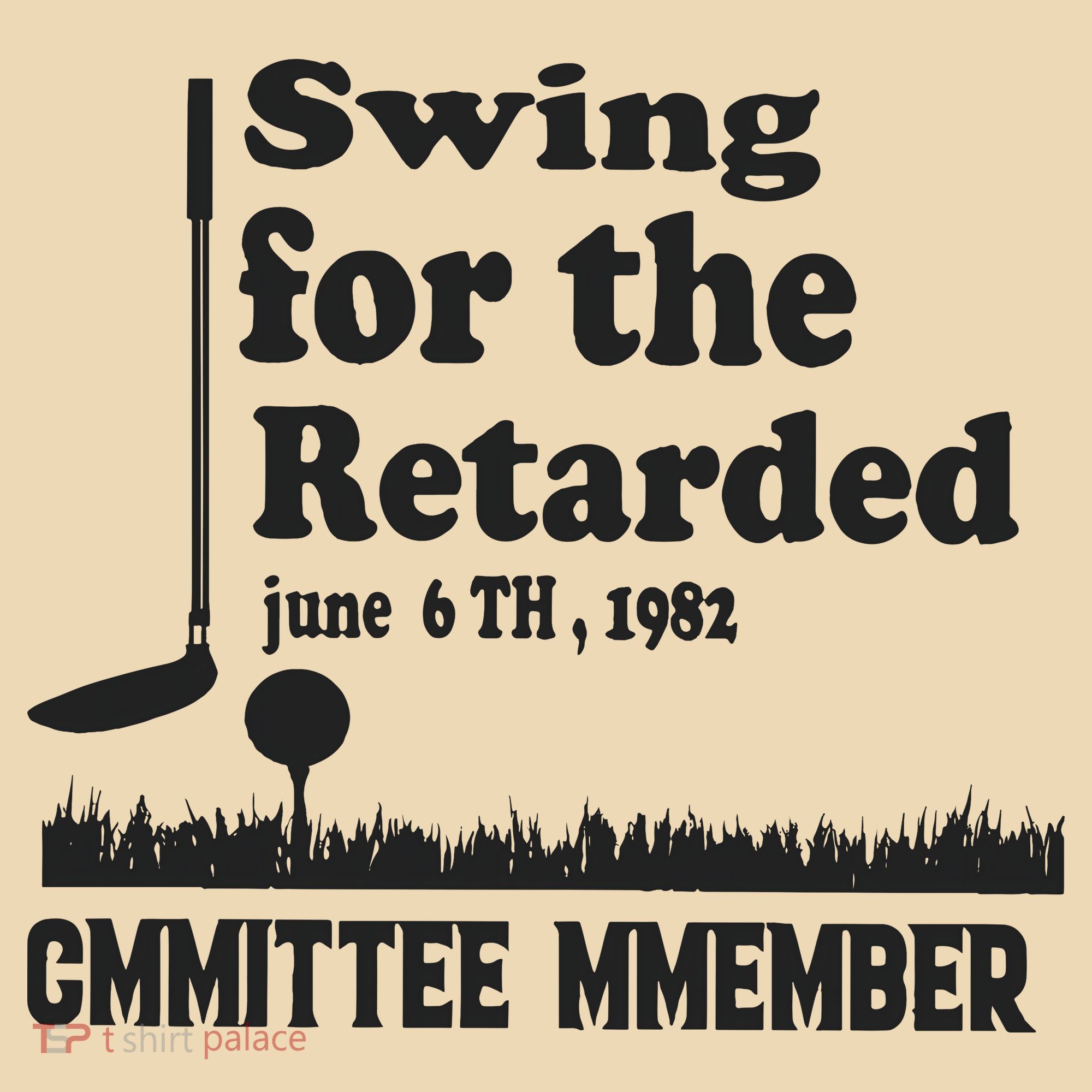 Golf Swing For The Retarded Committee Member Tote Bag