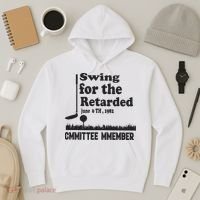 Golf Swing For The Retarded Committee Member Hoodie thumb 3
