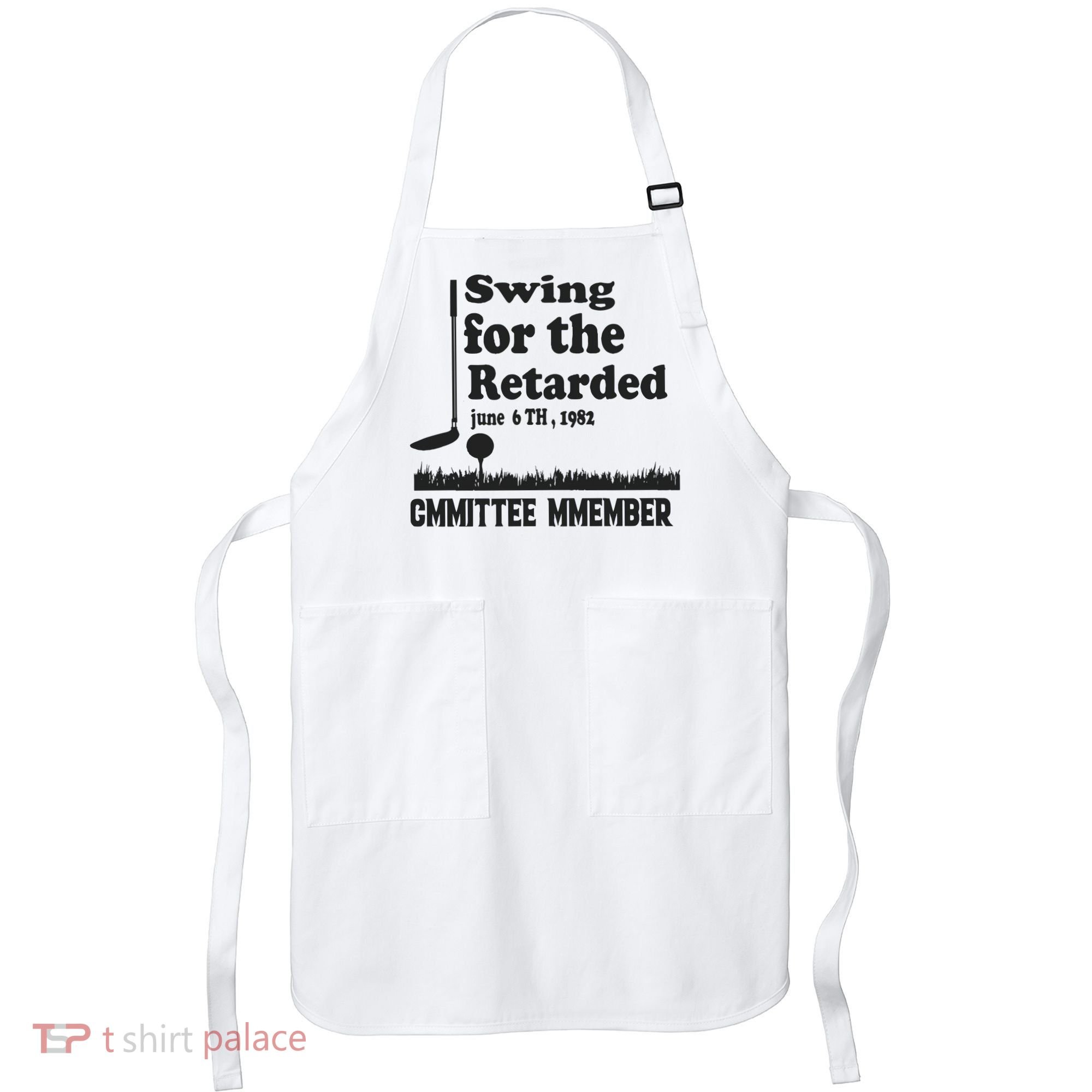 Golf Swing For The Retarded Committee Member Apron