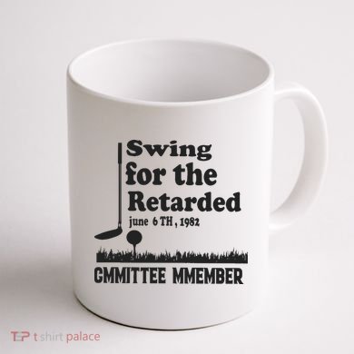 Golf Swing For The Retarded Committee Member Coffee Mug back