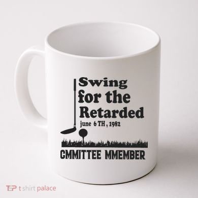 Golf Swing For The Retarded Committee Member Coffee Mug