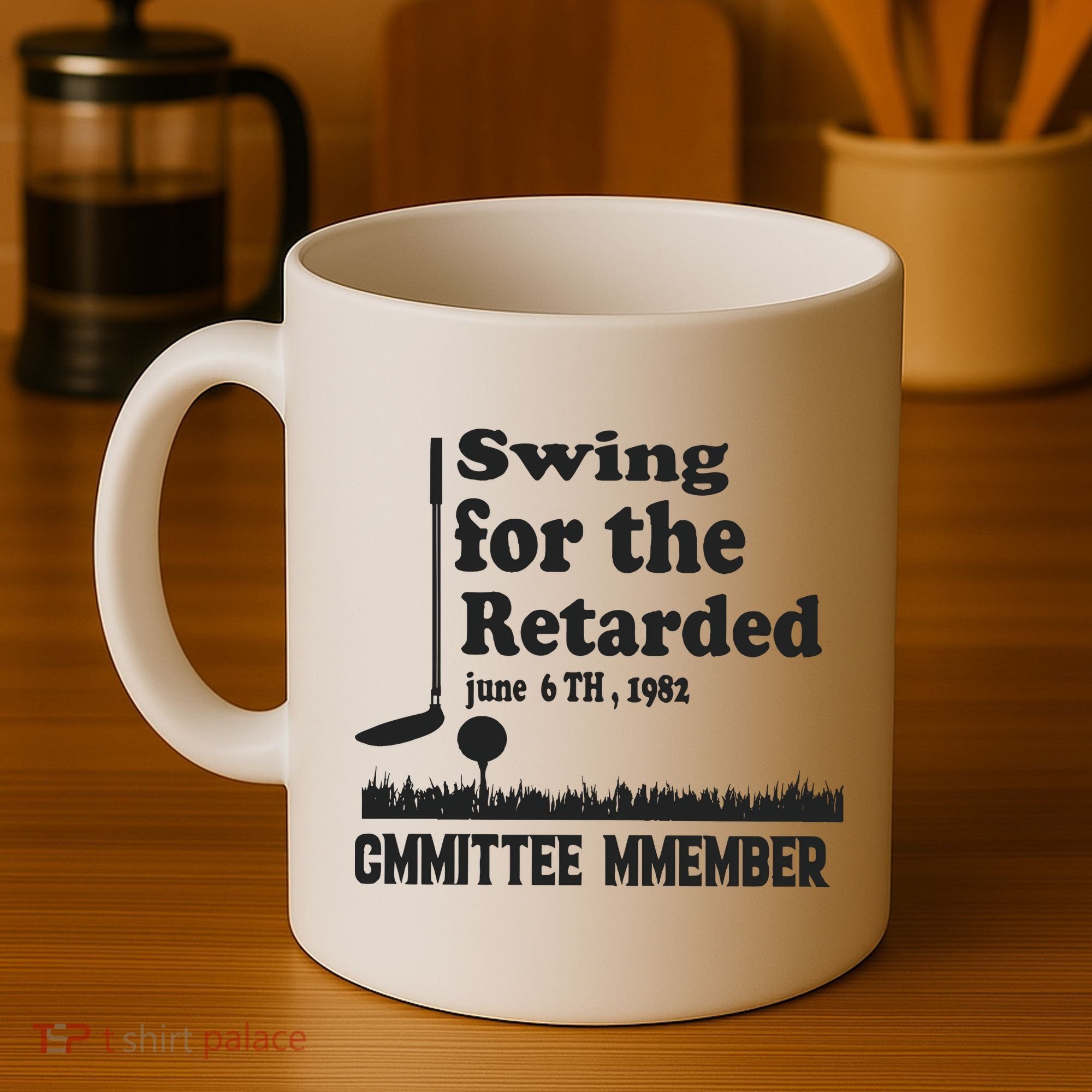 Golf Swing For The Retarded Committee Member Coffee Mug