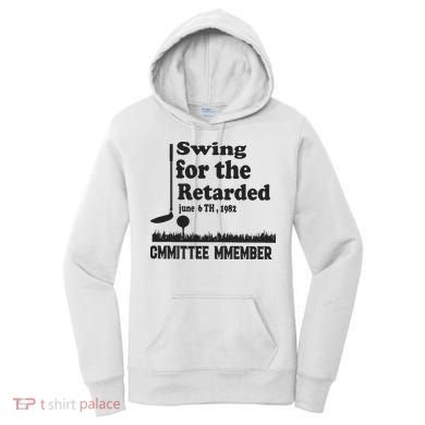 Golf Swing For The Retarded Committee Member Women's Hoodie