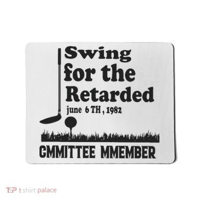 Golf Swing For The Retarded Committee Member Mousepad