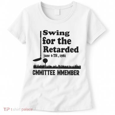 Golf Swing For The Retarded Committee Member Women's T-Shirt