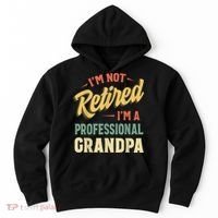 Grandpa Shirts For  Funny Fathers Day Retired Grandpa Hoodie thumb 0
