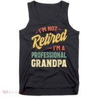 Grandpa Shirts For  Funny Fathers Day Retired Grandpa Tank Top thumb 0