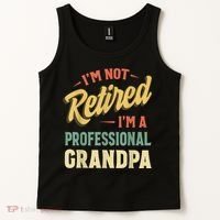 Grandpa Shirts For  Funny Fathers Day Retired Grandpa Tank Top thumb 2
