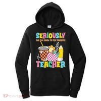 Groovy School Funny For Teacher Seriously We All Know Women's Hoodie thumb 0