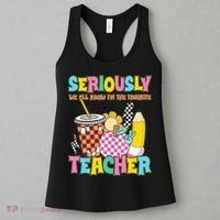 Groovy School Funny For Teacher Seriously We All Know Women's Tank Top thumb 3