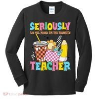 Groovy School Funny For Teacher Seriously We All Know Kids Long Sleeve Shirt thumb 0