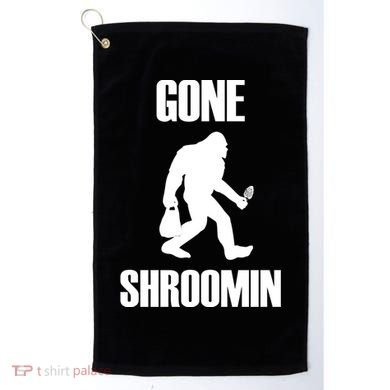 Gone Shroomin Funny Sasquatch Morel Mushroom Hunter Foraging Gift Golf Towel