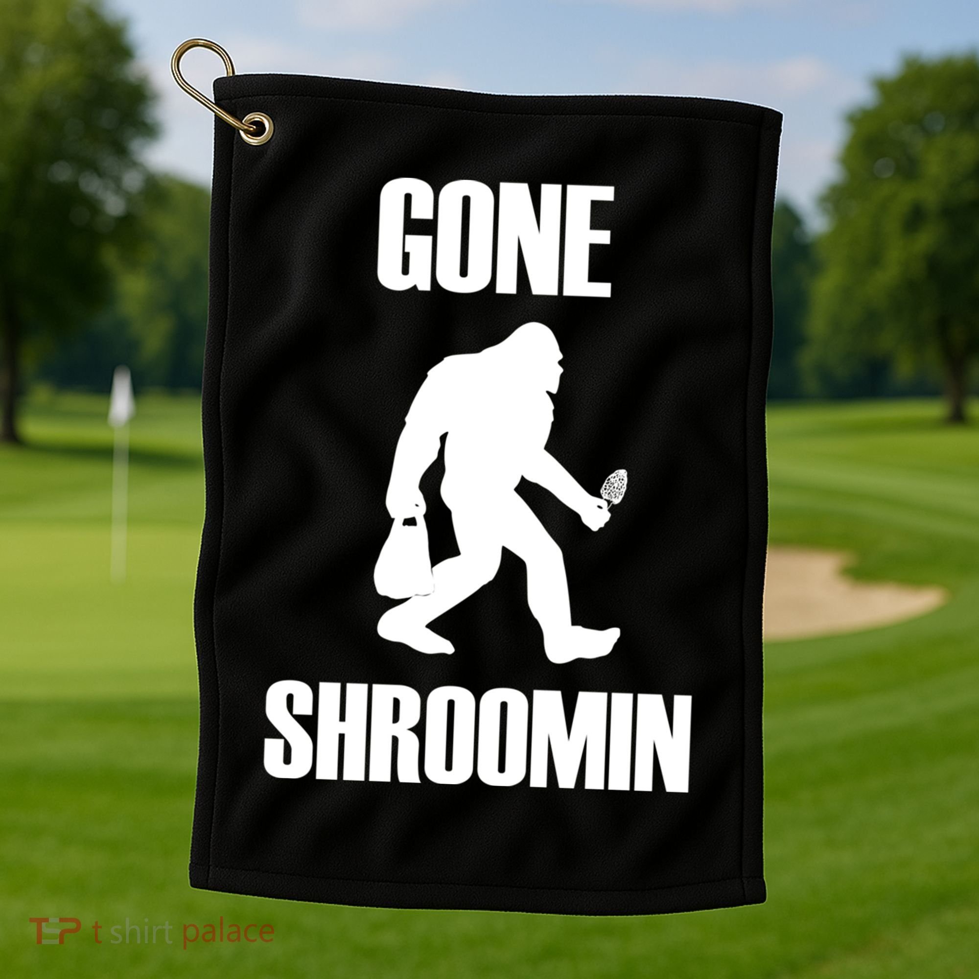 Gone Shroomin Funny Sasquatch Morel Mushroom Hunter Foraging Gift Golf Towel