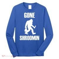 Gone Shroomin Funny Sasquatch Morel Mushroom Hunter Foraging Gift Long Sleeve Shirt thumb 0
