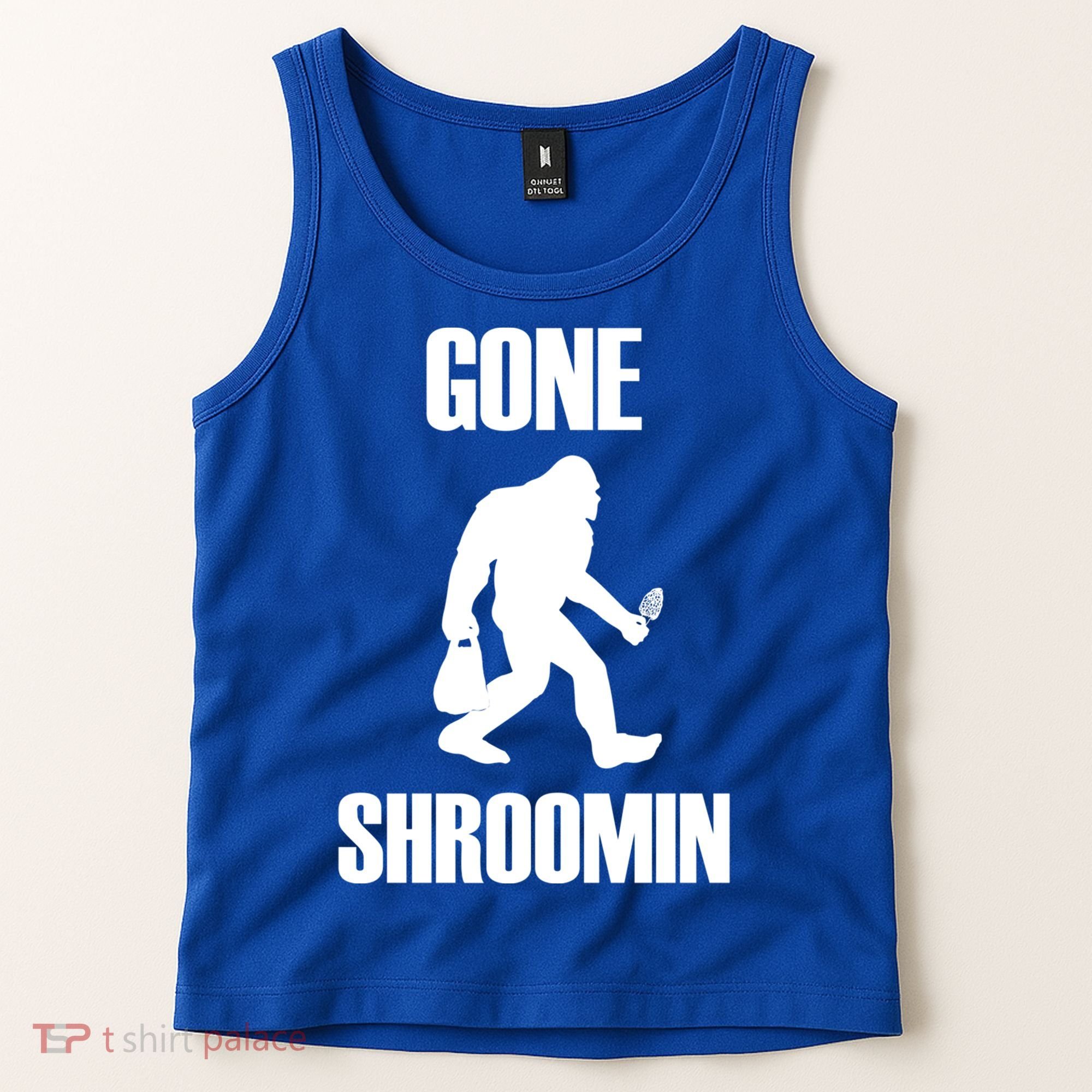 Gone Shroomin Funny Sasquatch Morel Mushroom Hunter Foraging Gift Tank Top
