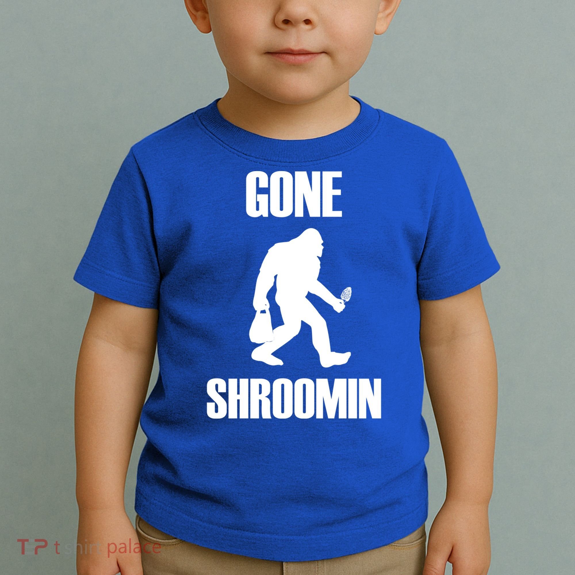 Gone Shroomin Funny Sasquatch Morel Mushroom Hunter Foraging Gift Toddler T-Shirt