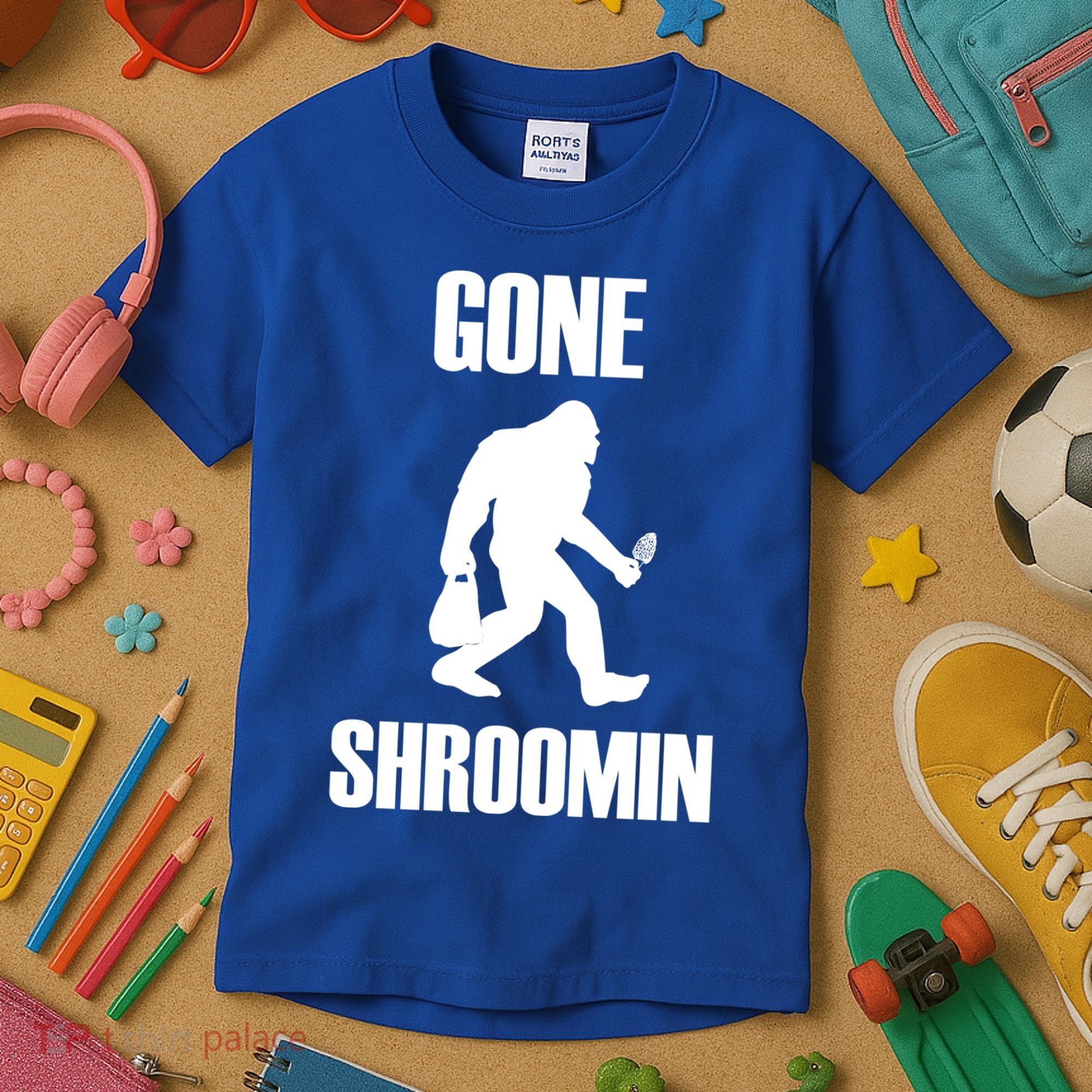 Gone Shroomin Funny Sasquatch Morel Mushroom Hunter Foraging Gift Kids T-Shirt