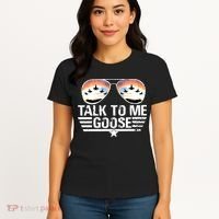 Goose Shirts Fourth Of July Talk To Me Goose Women's T-Shirt thumb 4