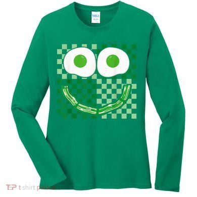 Green Smile Face Eggs And Bacon Ham Breakfast St PatrickS Women's Long Sleeve Shirt