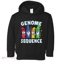 Genome Sequence Funny Gnome Biology Physics Science Pun Toddler Hoodie thumb 0
