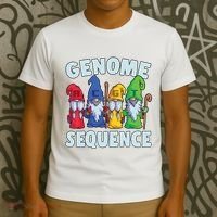 Genome Sequence Funny Gnome Biology Physics Science Pun T-Shirt thumb 3