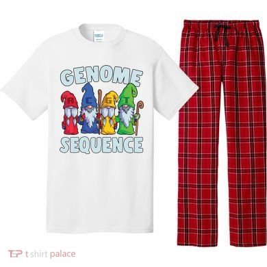 Genome Sequence Funny Gnome Biology Physics Science Pun Pajama Set