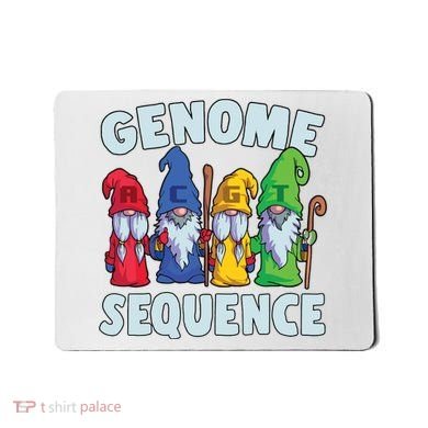 Genome Sequence Funny Gnome Biology Physics Science Pun Mousepad