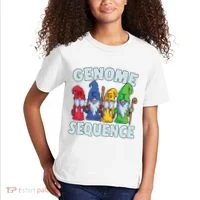Genome Sequence Funny Gnome Biology Physics Science Pun Kids T-Shirt thumb 2