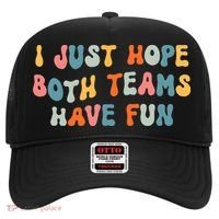 Groovy style Funny Football, I Just Hope Both Teams Have Fun Hat thumb 0