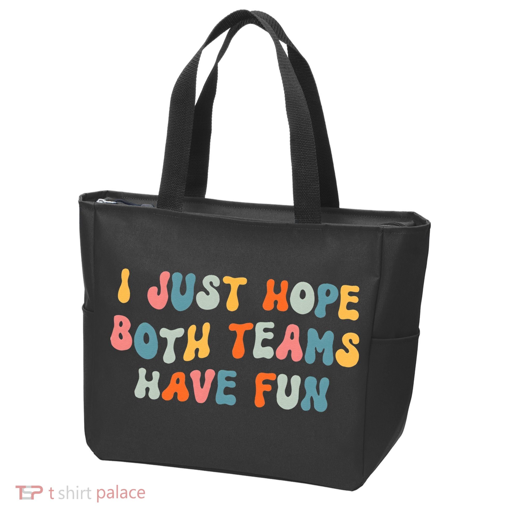 Groovy style Funny Football, I Just Hope Both Teams Have Fun Tote Bag