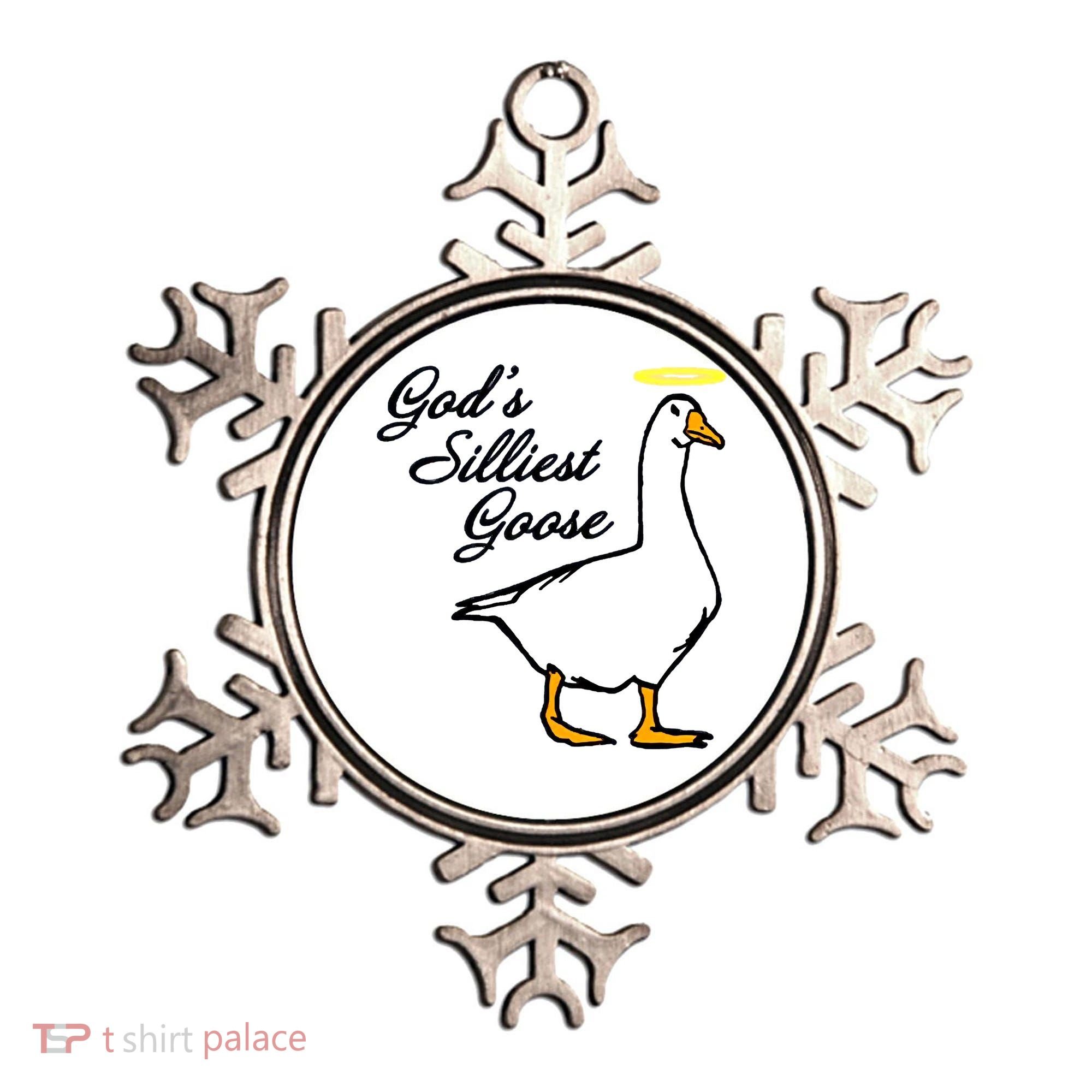 God's Silliest Goose Ornament