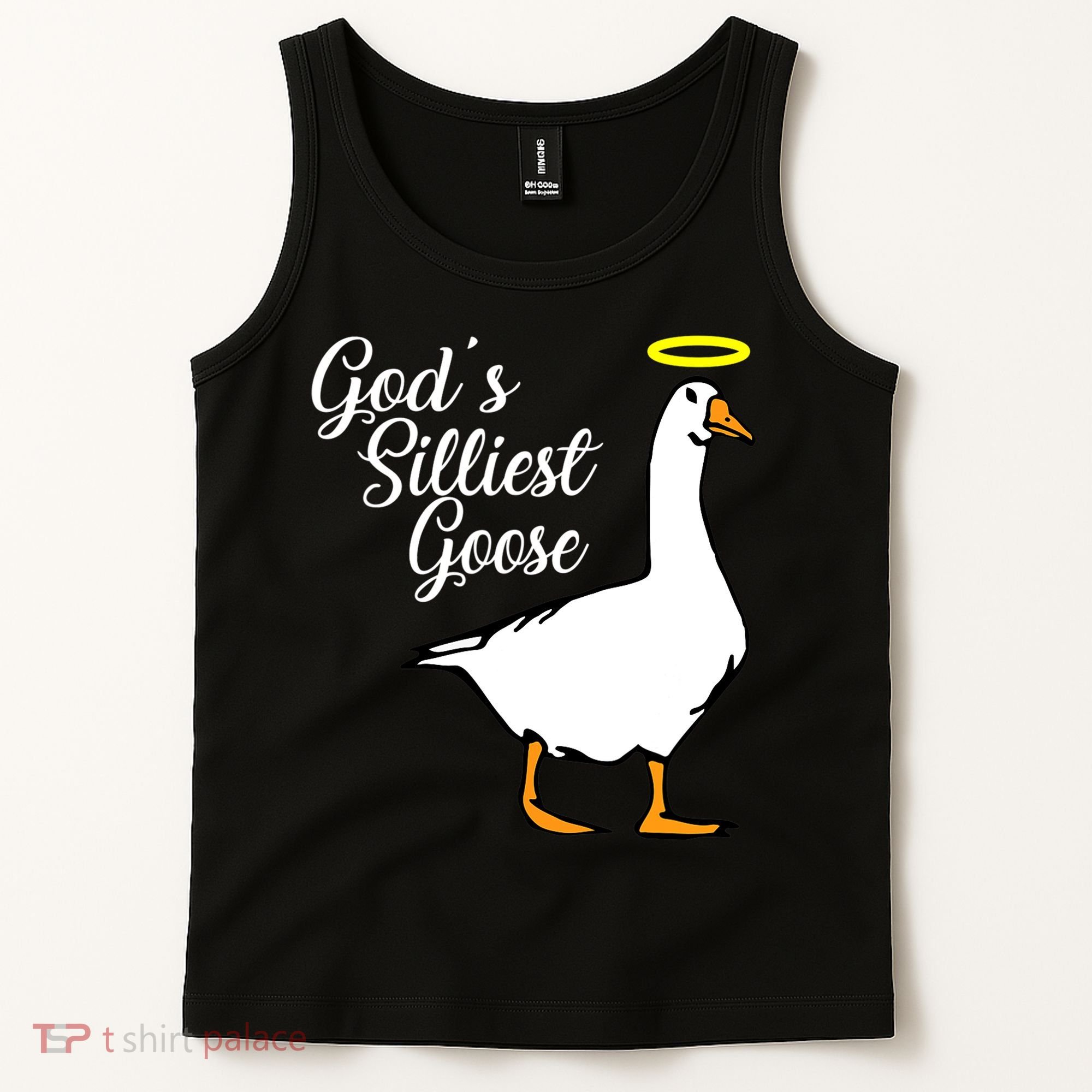 God's Silliest Goose Tank Top