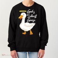 Gods Silliest Goose Women's Sweatshirt thumb 0
