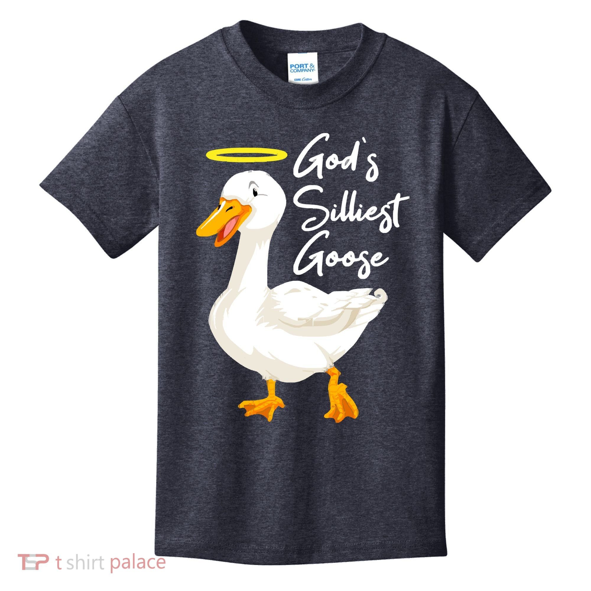 Gods Silliest Goose Kids T-Shirt