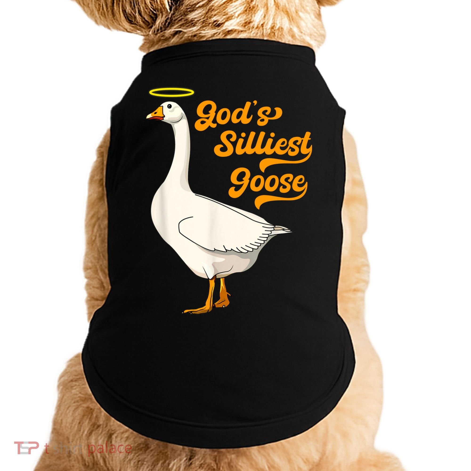 God's Silliest Goose Funny Doggie Tank