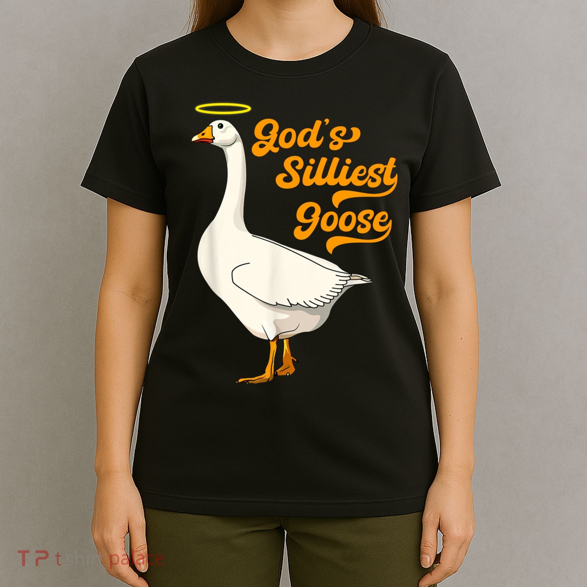 God's Silliest Goose Funny T-Shirt