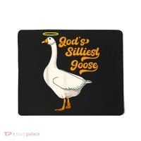 God's Silliest Goose Funny Mousepad thumb 0