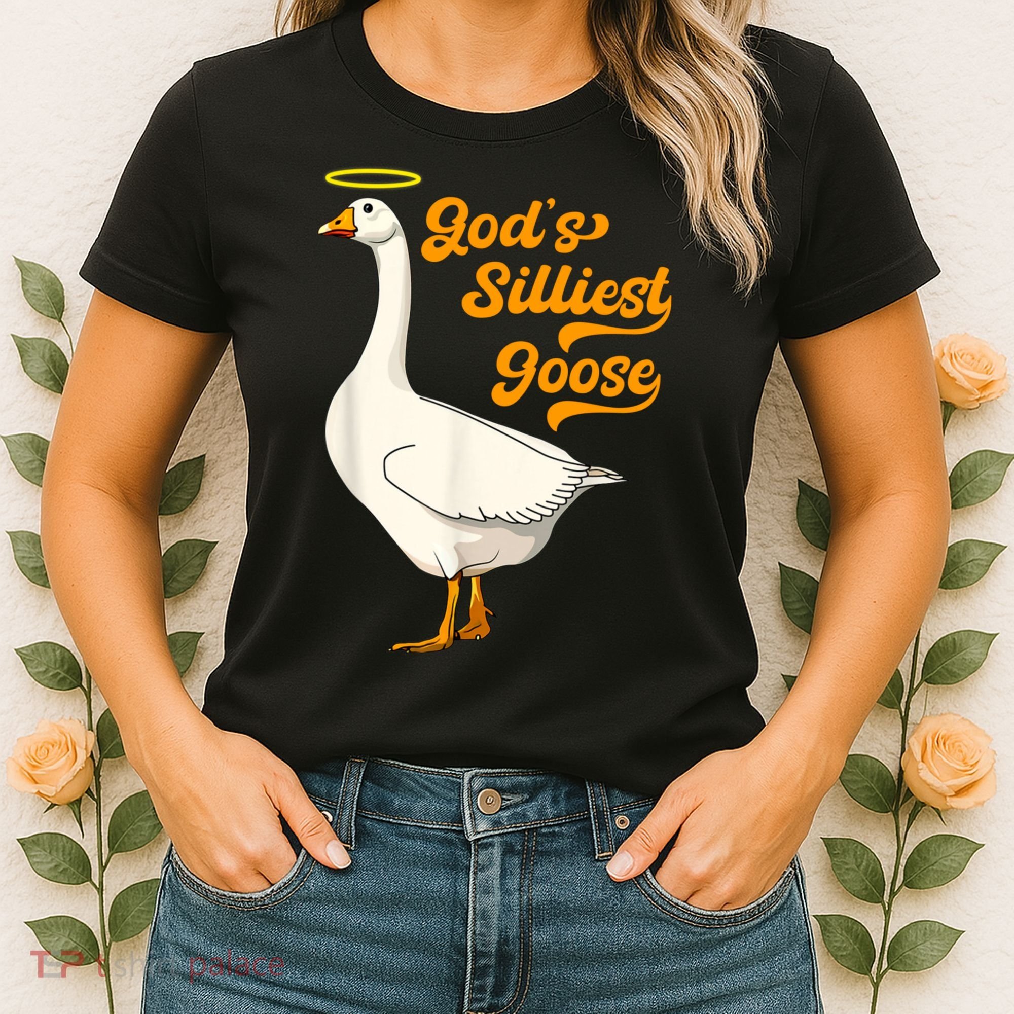 God's Silliest Goose Funny Women's T-Shirt