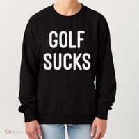 Golf Sucks Women's Sweatshirt thumb 0