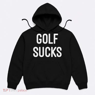 Golf Sucks Hoodie