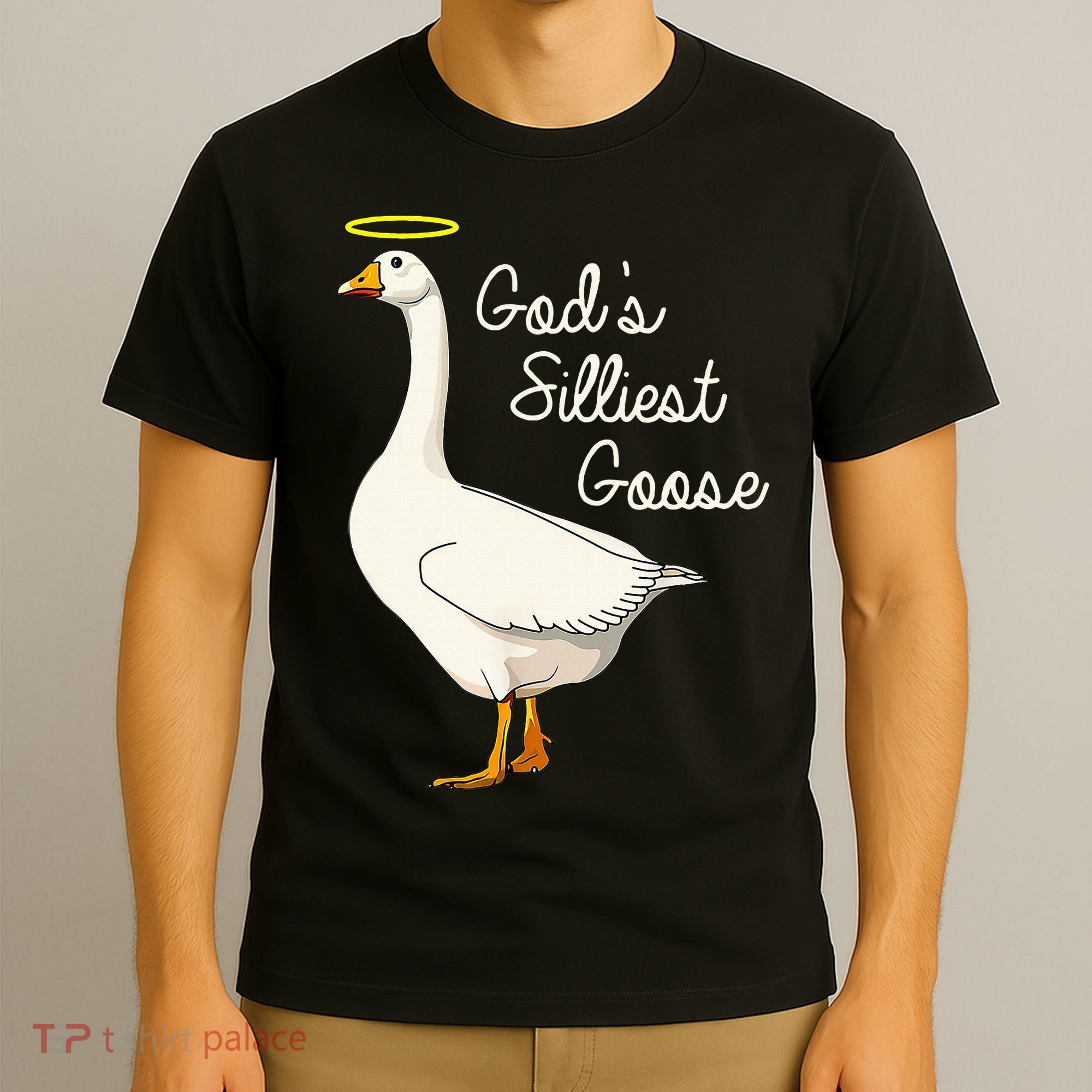 GodS Silliest Goose T GodS Silliest Goose Duck T-Shirt