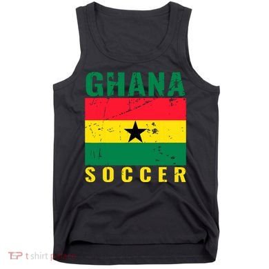 Ghana Soccer Ghana Flag T Tank Top