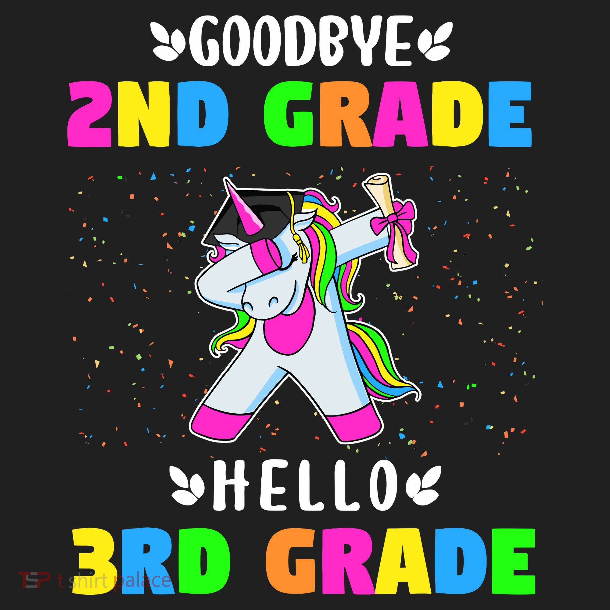 Goodbye Second Grade Hello Third Grade Women's Sweatshirt