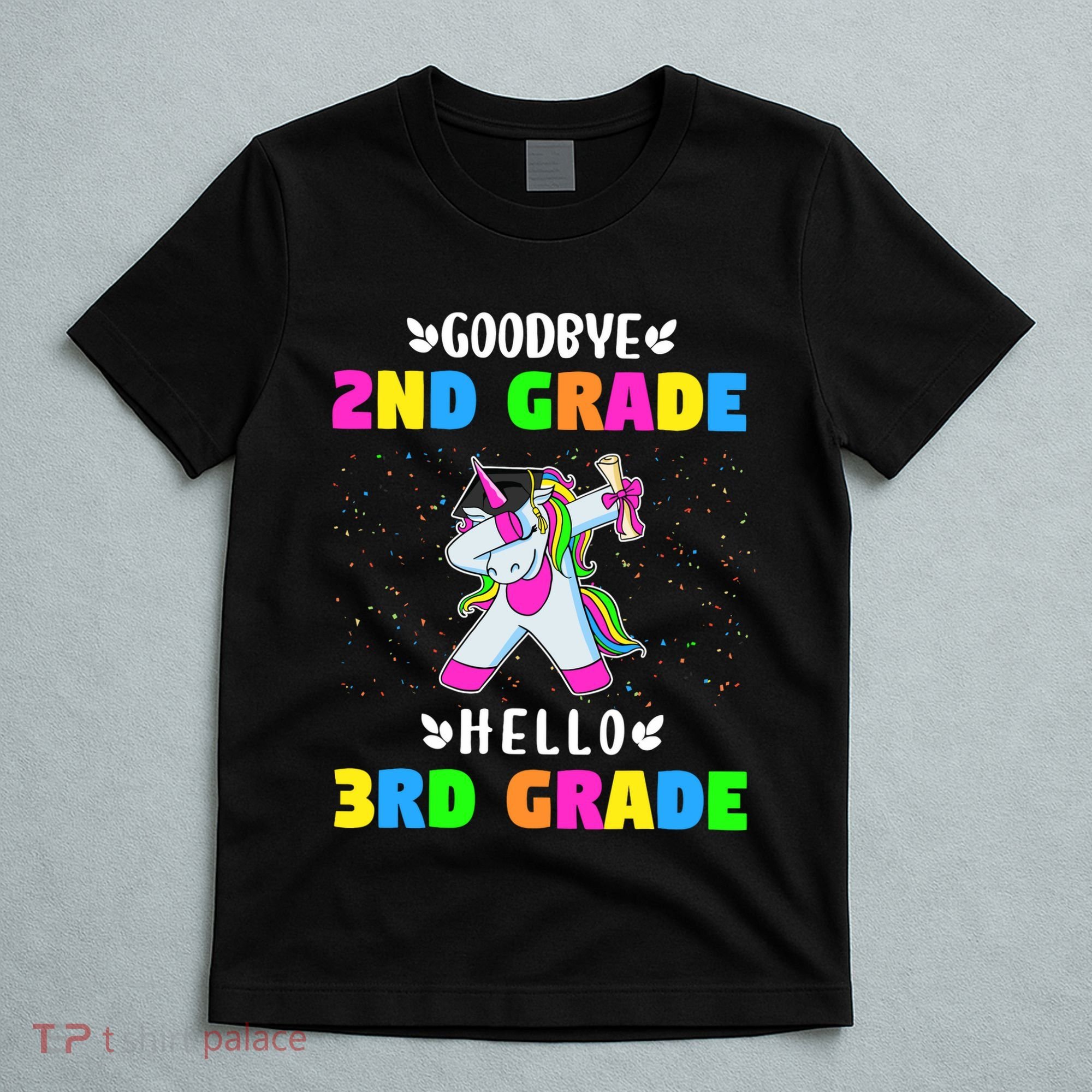 Goodbye Second Grade Hello Third Grade T-Shirt