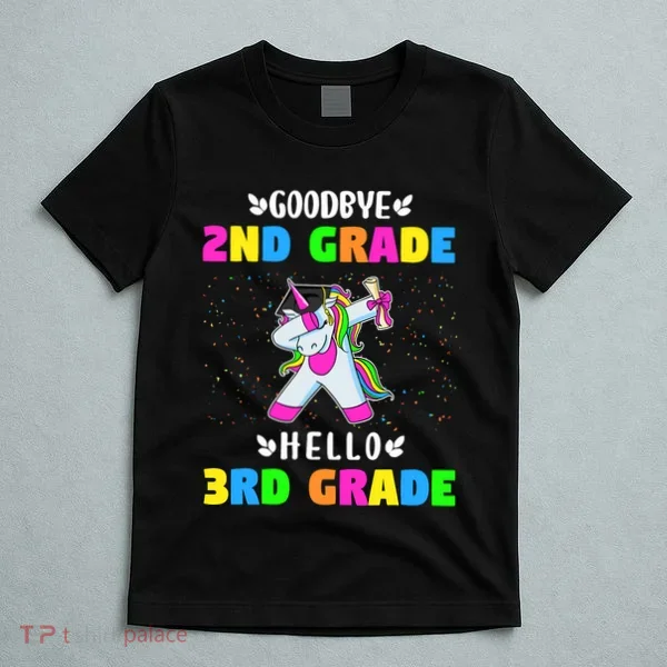 Goodbye Second Grade Hello Third Grade T-Shirt