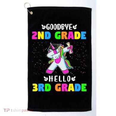 Goodbye Second Grade Hello Third Grade Golf Towel